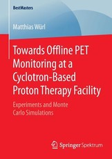 Towards Offline Pet Monitoring at a Cyclotron-Based Proton Therapy Facility
