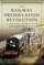 The Railway Preservation Revolution (el. knyga)