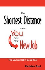 The Shortest Distance between You and your New Job