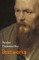 Fyodor Dostoyevsky: The Best Works