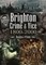 Brighton Crime & Vice