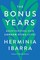 The Bonus Years