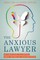 The Anxious Lawyer