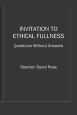 Invitation to Ethical Fullness