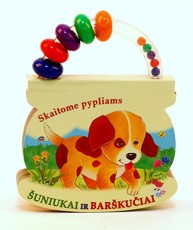 Šuniukai ir barškučiai. Skaitome pypliams