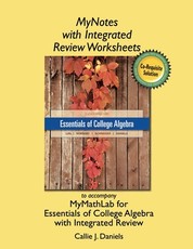 Mynotes Worksheets for Essentials of College Algebra with Integrated Review