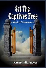 Set The Captives Free