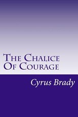 The Chalice Of Courage