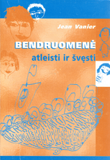 Bendruomenė: atleisti ir švęsti