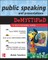 Public Speaking and Presentations Demystified