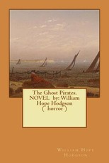 The Ghost Pirates. NOVEL by