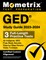 GED Study Guide 2023-2024 All Subjects - 3 Full-Length Practice Tests, GED Prep Book Secrets, Step-By-Step Review Video Tutorials