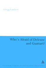Who's Afraid of Deleuze and Guattari?