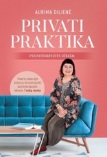 Privati praktika. Psichoterapeutės užrašai