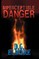 Imperceptible DANGER