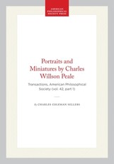 Portraits and Miniatures by Charles Willson Peale
