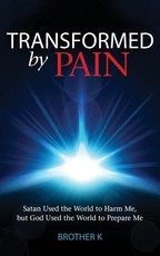 Transformed by Pain