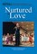 Nurtured by Love