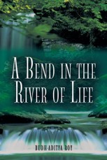 Bend in the River of Life