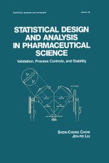 Chow, S: Statistical Design and Analysis in Pharmaceutical S