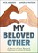 My Beloved Other
