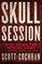 Skull Session