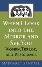 When I Look Into the Mirror and See You
