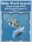 Bible Word Search Extra Large Print Old Testament Volume 42