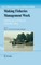 Making Fisheries Management Work