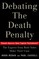 Debating the Death Penalty