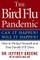 The Bird Flu Pandemic