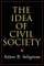 The Idea of Civil Society