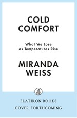 Cold Comfort