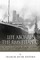 Life Aboard the RMS Titanic
