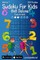 Sudoku For Kids 8x8 Deluxe - Easy to Hard - Volume 7 - 333 Logic Puzzles
