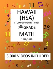 7th Grade HAWAII HSA, 2019 MATH, Test Prep