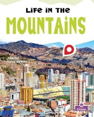 Life in the Mountains