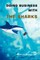 Doing Business with the Sharks
