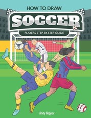 How to Draw Soccer Players Step-by-Step Guide