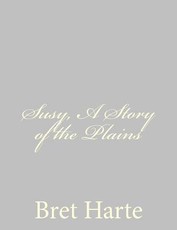Susy, A Story of the Plains