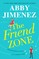 The Friend Zone