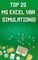 Top 20 MS Excel VBA Simulations!: