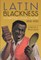 Latin Blackness in Parisian Visual Culture, 1852-1932