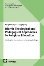 Islamic Theological and Pedagogical Approaches to Religious Education