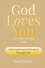 God Loves You Even When You Can't Feel It Book 8