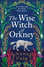 The Wise Witch of Orkney