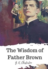 The Wisdom of Father Brown