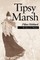 Tipsy Marsh