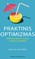 PRAKTINIS OPTIMIZMAS. Išskirtinės gerovės menas, mokslas ir praktika
