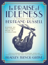 In Praise of Idleness